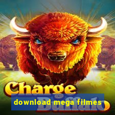 download mega filmes